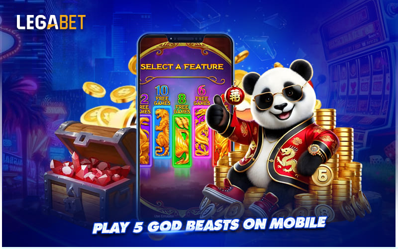 Enjoy 5 God Beasts Anytime on Your Mobile Device Enjoy 5 God Beasts Anytime on Your Mobile Device